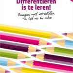 Differentiëren is te leren! (vo/mbo)